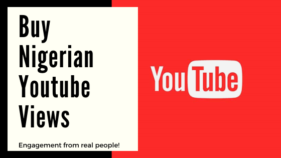 Buy Yutube Views | Nigerian