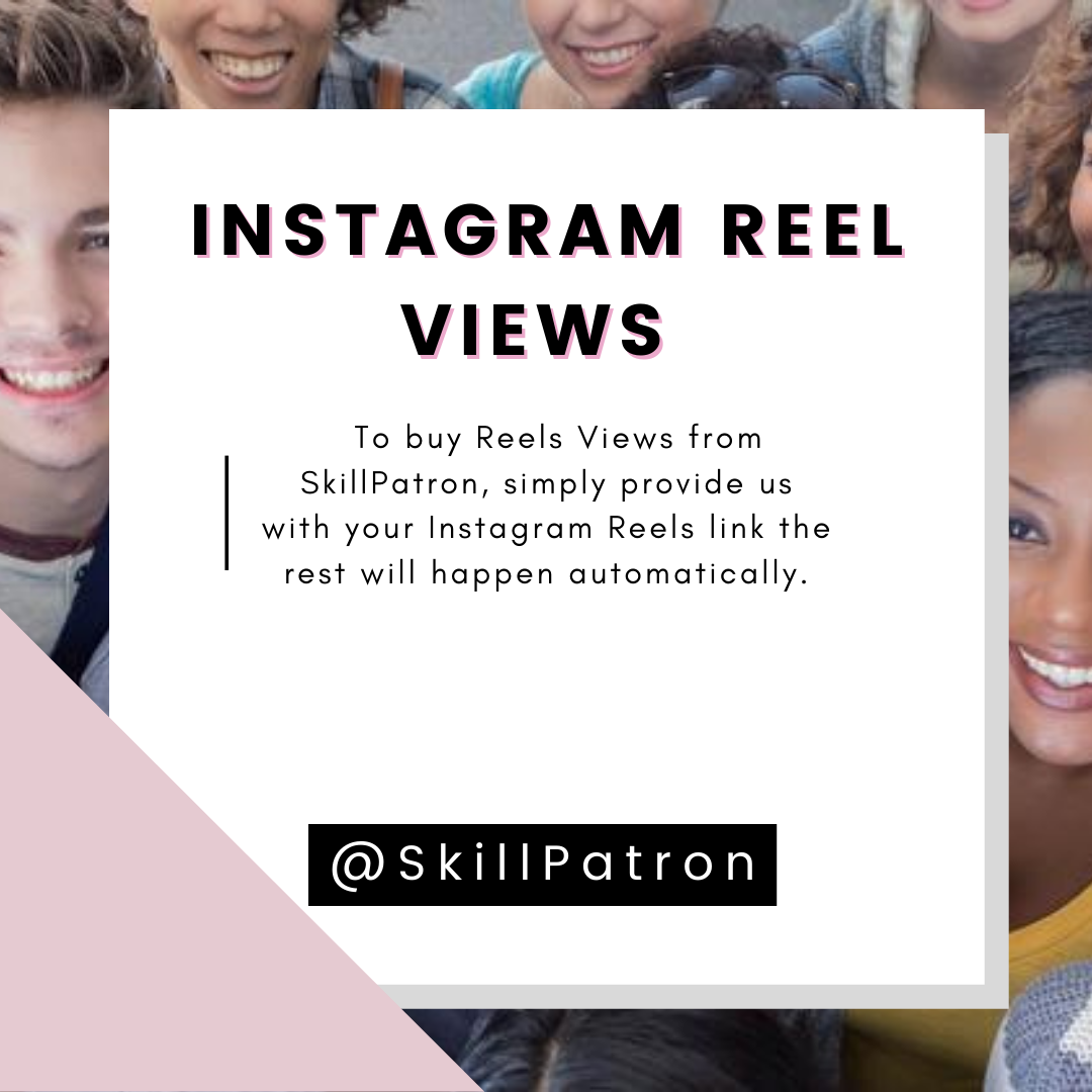 Buying real organic views for your instagram, IGTV & reel videos