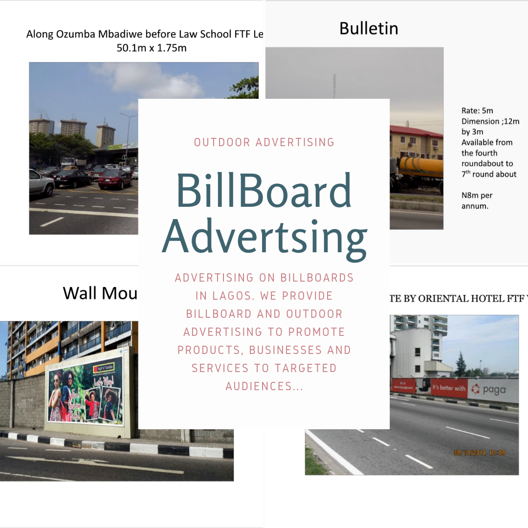 Advertising on Billboards in LAGOS. We provide billboard and outdoor advertising to promote products, businesses and services to targeted audiences...